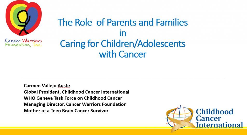 The Role of Patients and Families in Caring for Children / Adolescents with Cancer